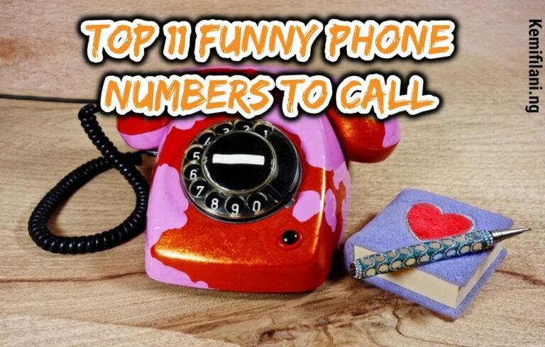 Top 11 Funny Phone Numbers To Call You Will Never Get Bored Again Kemi Filani News 4727