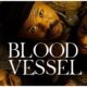 blood vessel movie nigeria