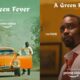 naija Review A Green Fever