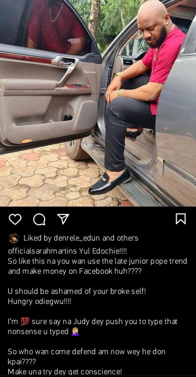 “You Want To Use Junior Pope To Trend And Make Money On Facebook” – Sarah Martins Knocks Yul Edochie