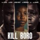 kill boro movie review
