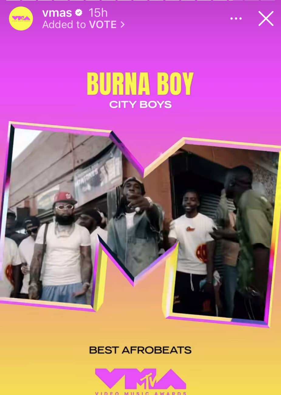 Burnaboy nominated under the Best Afrobeats category at the VMA awards.