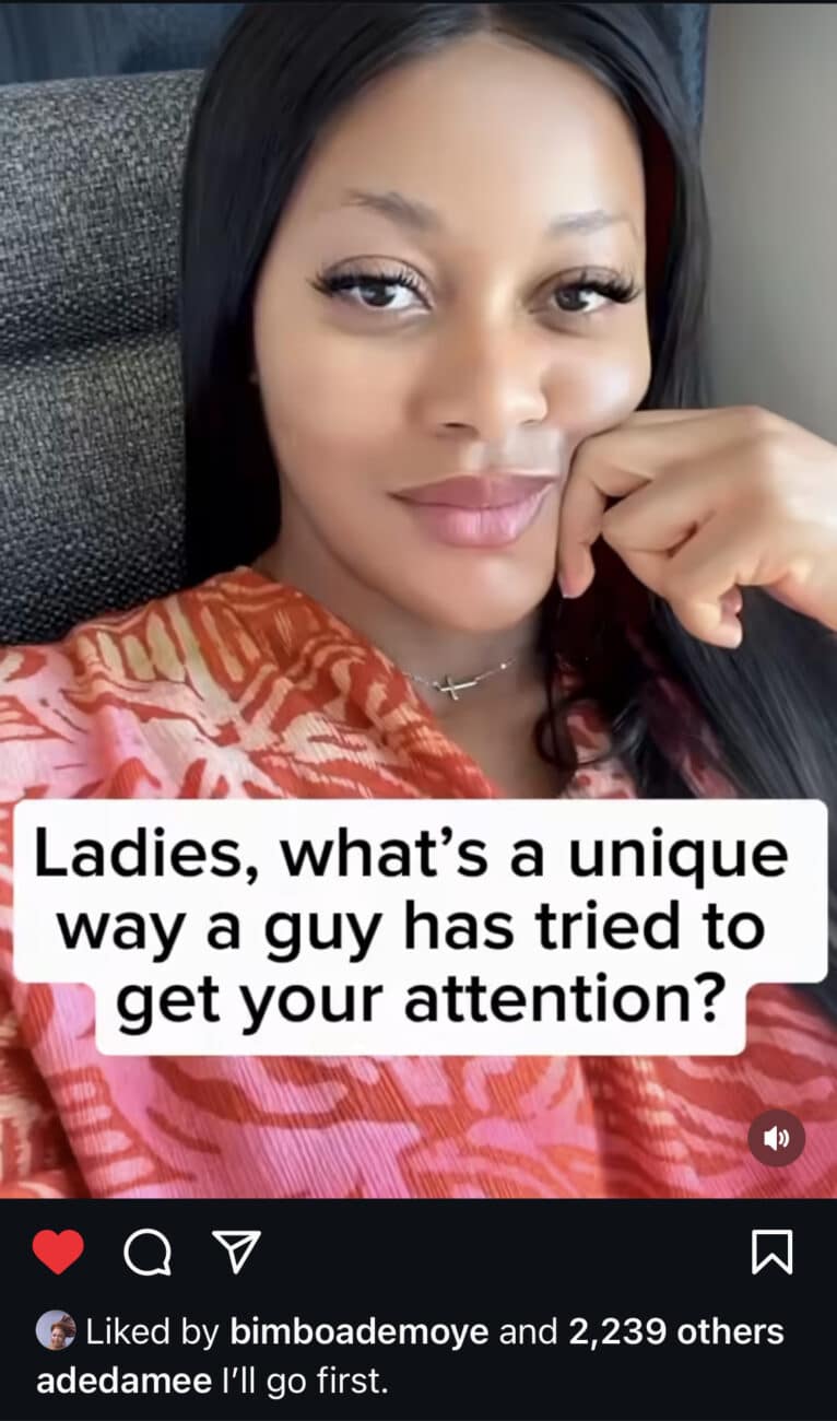 Damilola Adegbite reveals the unique way a man tried to get her attention.