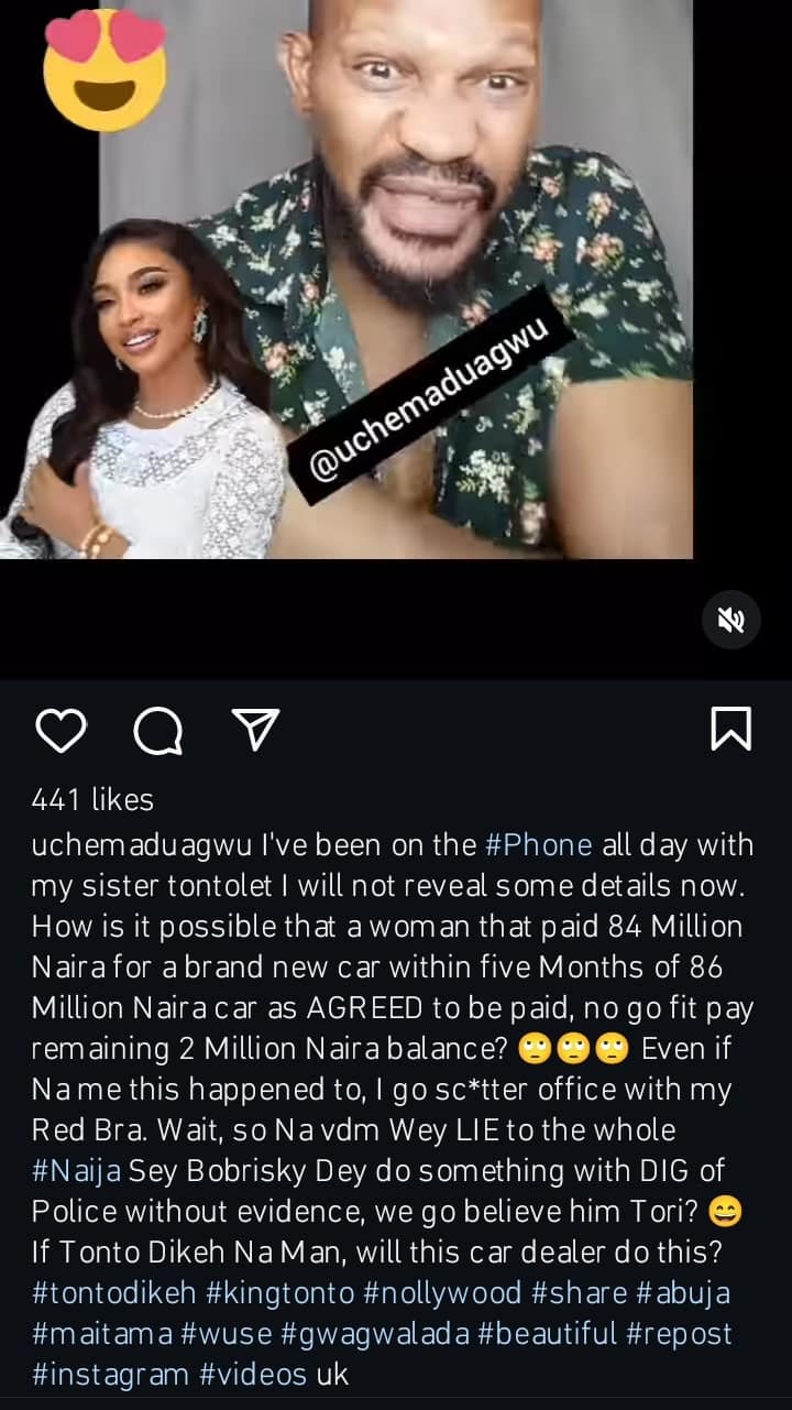 “How Can A Woman Who Paid N84million For A New Car Not Pay N2 Million Balance?” – Uche Maduagwu Defends Tonto Dikeh, Slams Very Dark Man